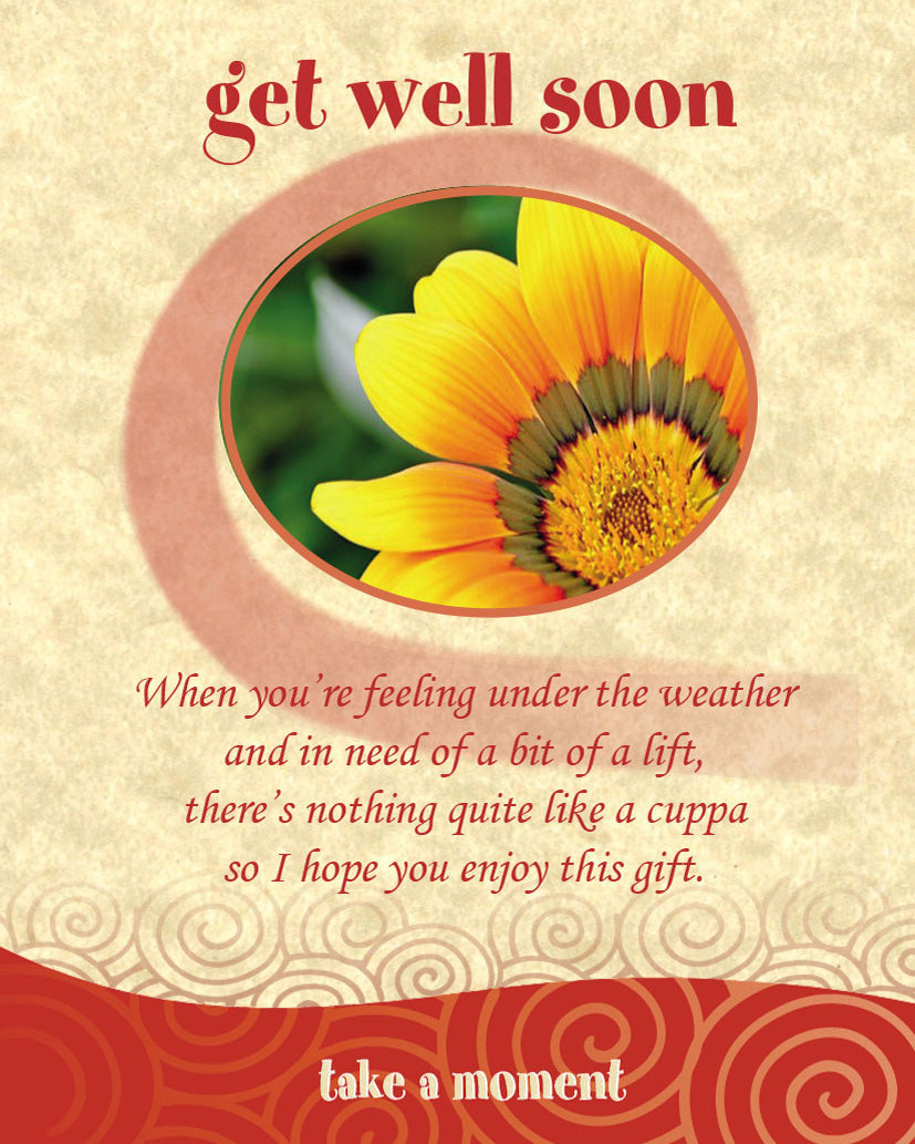 Get Well Soon Tea-Card